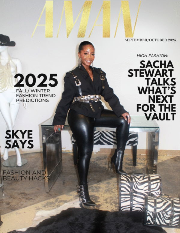Aman Magazine September/October 2025 ft Sacha Stewart